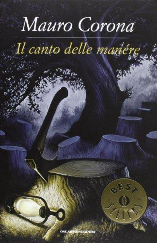 Il canto delle manére (Oscar bestsellers, Band 2281)