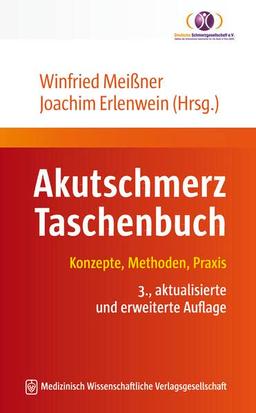 Akutschmerz Taschenbuch: Konzepte, Methoden, Praxis