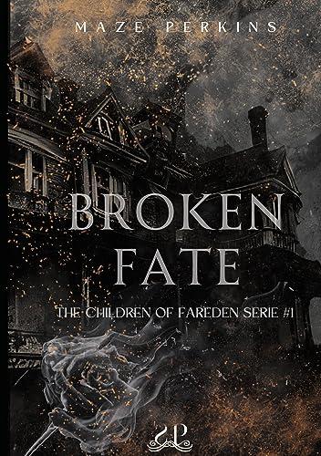 Broken Fate