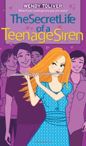 The Secret Life of a Teenage Siren (Simon Romantic Comedies)