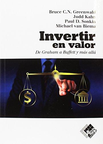 Invertir en valor: De Graham a Buffett y más allá