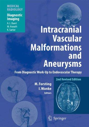 Intracranial Vascular Malformations and Aneurysms: From Diagnostic Work-Up to Endovascular Therapy (Medical Radiology)