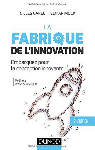 La fabrique de l'innovation : embarquez pour la conception innovante