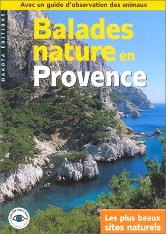 Balades nature en Provence