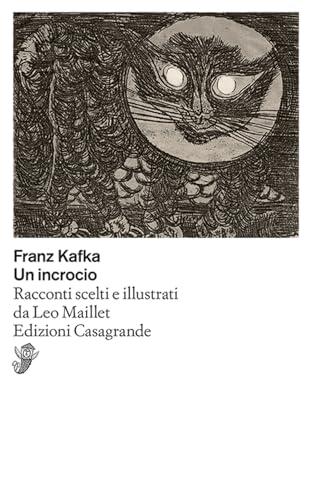 Un incrocio: Racconti scelti e illustrati da Leo Maillet (Scrittori)