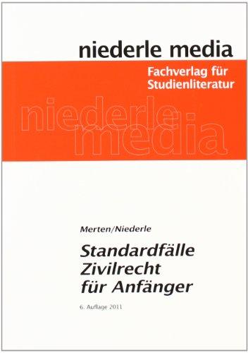 Standardfälle Zivilrecht für Anfänger