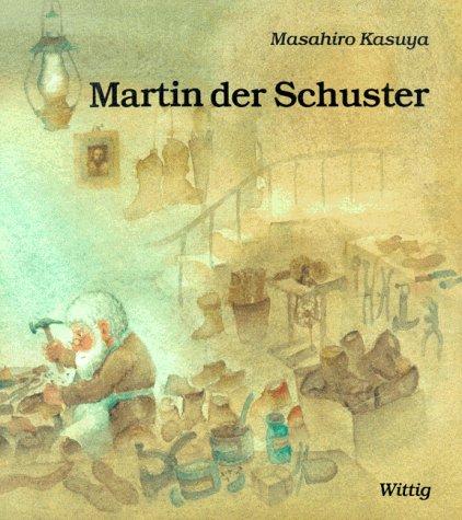 Martin, der Schuster