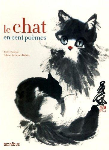 Le chat en cent poèmes