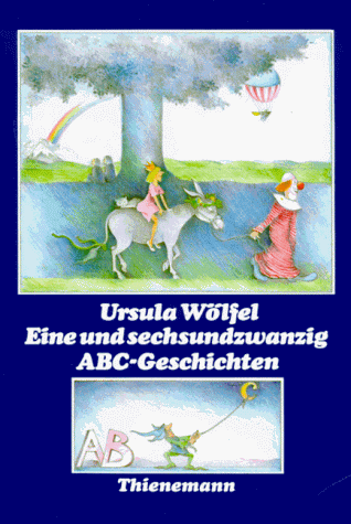 Eine und sechsundzwanzig ABC- Geschichten