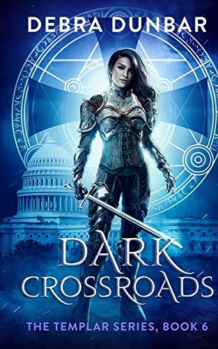 Dark Crossroads (Templar, Band 6)