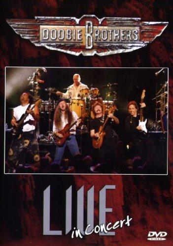 Doobie Brothers - Live in Concert