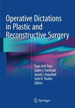 Operative Dictations in Plastic and Reconstructive Surgery