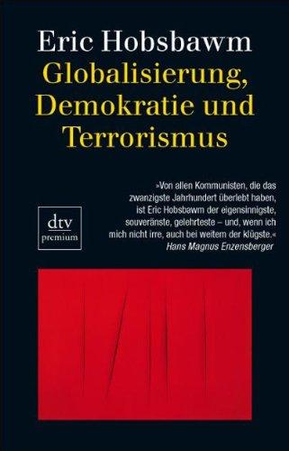 Globalisierung, Demokratie und Terrorismus