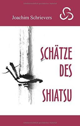 Schätze des Shiatsu