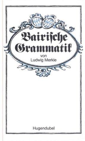 Bairische Grammatik