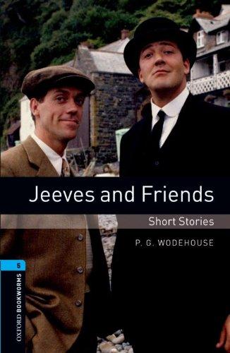 OBL 5 JEEVES AND FRIENDS - SHORT S ED 08 (Bookworms)