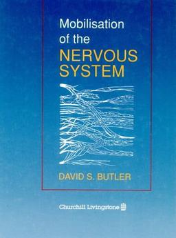 Mobilisation of the Nervous System