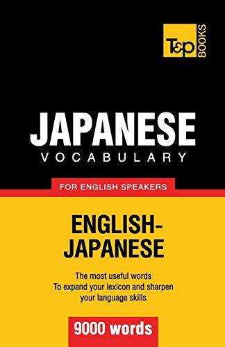 Japanese vocabulary for English speakers - 9000 words (American English Collection, Band 175)