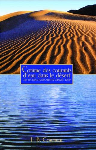 Comme des courants d'eau dans le désert : 366 lectures pour méditer chaque jour