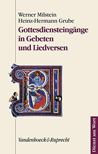 Gottesdiensteingänge in Gebeten und Liedversen (Dienst am Wort)