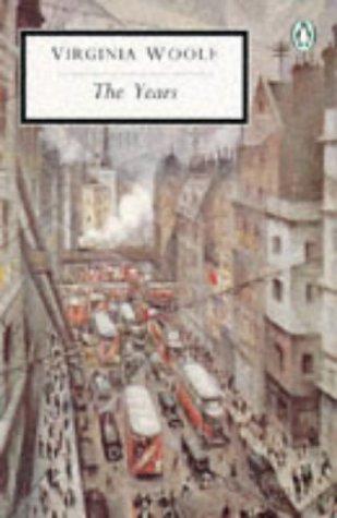 The Years (Penguin Twentieth Century Classics)