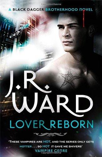 Lover Reborn (Black Dagger Brotherhood Series)