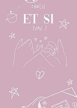 ET SI: tome 2