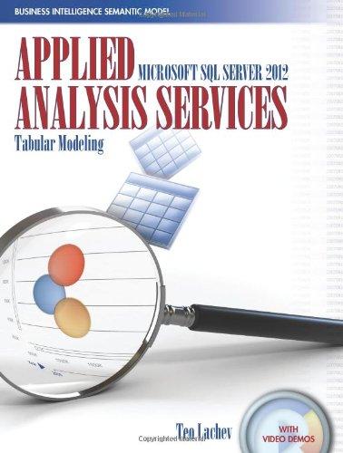 Applied Microsoft SQL Server Analysis Services 2012: Tabular Modeling