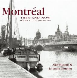 Montreal Then and Now (Compact) (Then & Now Thunder Bay)