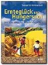 Ernteglück und Hungersnot. 800 Jahre Klima und Leben in Württemberg