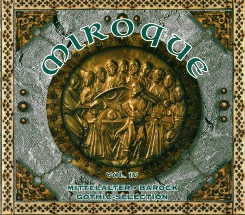 Miroque Vol. 4 (Mittelalter-, Barock- & Gothic-Selection)