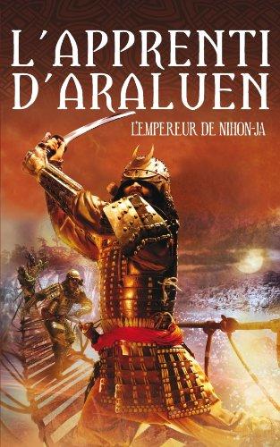 L'apprenti d'Araluen. Vol. 10. L'empereur du Nihon-Ja