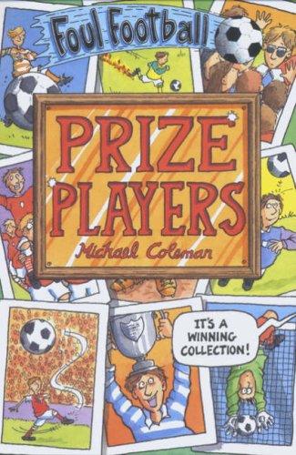 Prize Players (Foul Football)