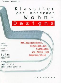 Klassiker des modernen Wohn- Designs