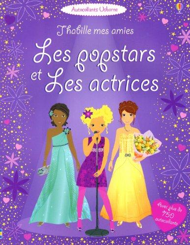 J'habille mes amies : les popstars et les actrices