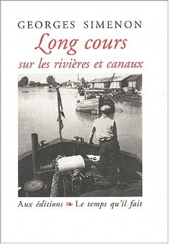 Long cours sur les rivières et canaux