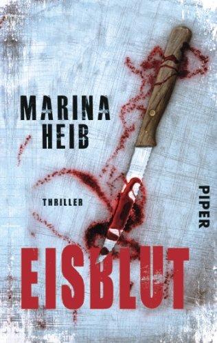 Eisblut: Kriminalroman: Thriller (Christian Beyer-Reihe)