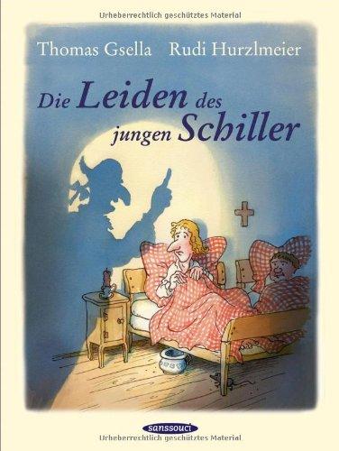 Die Leiden des jungen Schiller