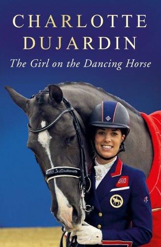 The Girl on the Dancing Horse: Charlotte Dujardin and Valegro