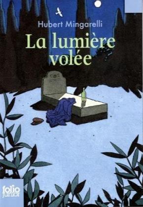 La lumière volée