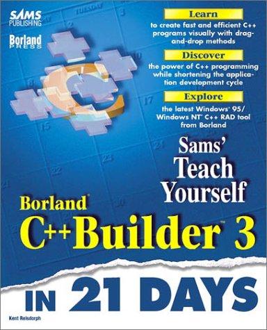 Borland C++ Builder 3 in 21 days (Sams Teach Yourself)