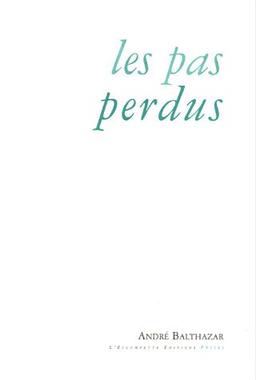 Les pas perdus