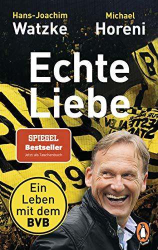 Echte Liebe: Ein Leben mit dem BVB