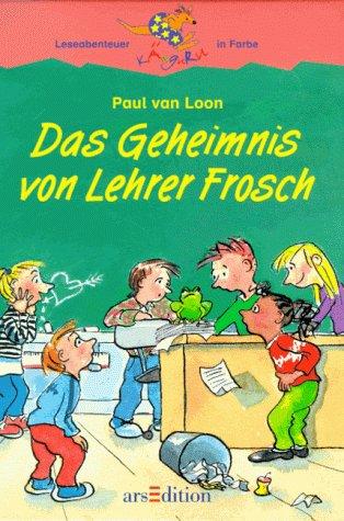 Das Geheimnis von Lehrer Frosch