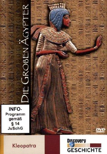 Discovery Geschichte - Die großen Ägypter - Kleopatra