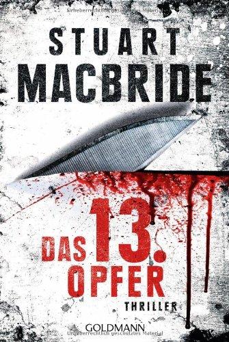 Das dreizehnte Opfer: Thriller