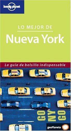 Lo mejor de Nueva York (Lo Mejor De Nueva York/the Best of New York (Spanish))