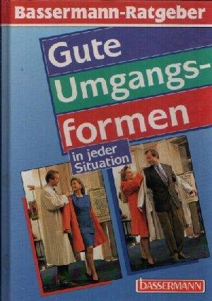 Gute Umgangsformen in jeder Situation