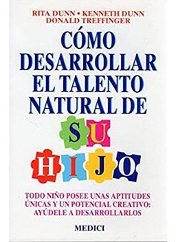 Cómo desarrollar el talento natural de su hijo (NIÑOS Y ADOLESCENTES)