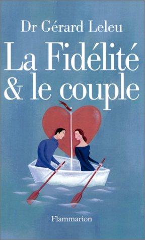 La fidélité et le couple